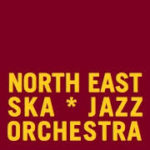 North East Ska Jazz Orchestra